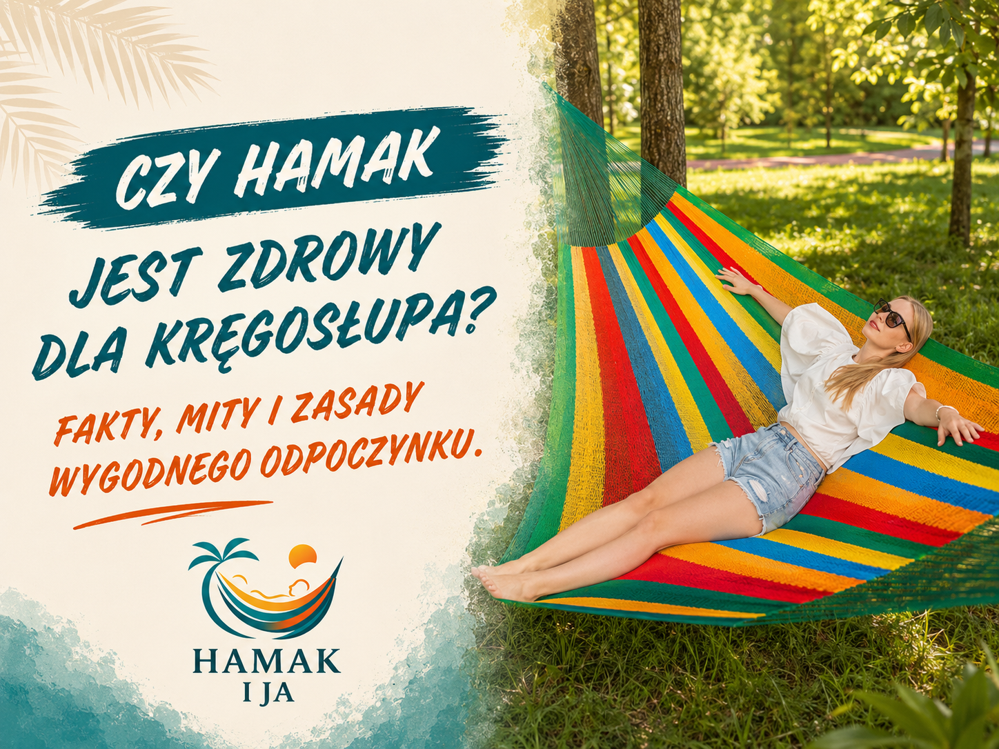 Czy hamak jest zdrowy dla kręgosłupa? Fakty, mity i zasady wygodnego odpoczynku